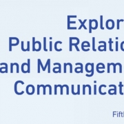 Exploring Public Relations and Management Communication