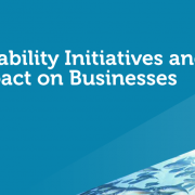 sustainability initiatives and the impact on business